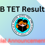 West Bengal TET Result 2025: Check Your Scores & Qualifying Status