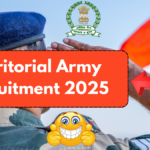 Territorial Army Recruitment 2025: Opportunities to Serve the Nation