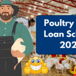 Poultry Farm Loan Scheme 2025: A Comprehensive Guide to Financial Assistance
