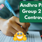 Andhra Pradesh Group 2 Exam Controversy: A Detailed Analysis