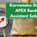 Karnataka State APEX Bank Assistant Salary: Pay Scale, Allowances & Career Growth