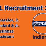 IOCL Jr. Operator, Jr. Attendant, and Jr. Business Assistant Recruitment 2025