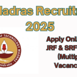 IIT Madras JRF & SRF Recruitment 2025
