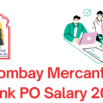 Bombay Mercantile Bank PO Salary 2025: Monthly Pay, Allowances & Career Growth Explained