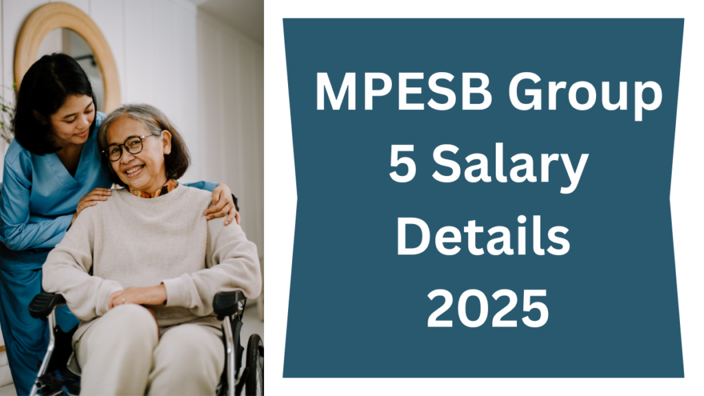 MPESB Group 5 Salary Details 2025