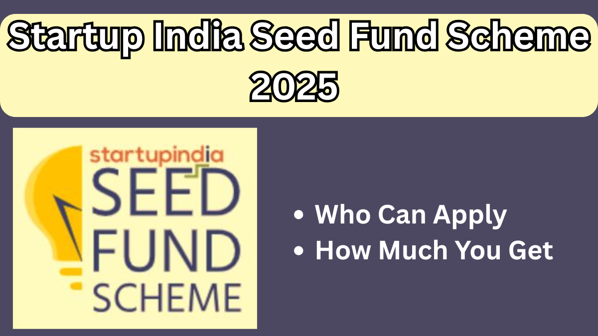 Startup India Seed Fund Scheme