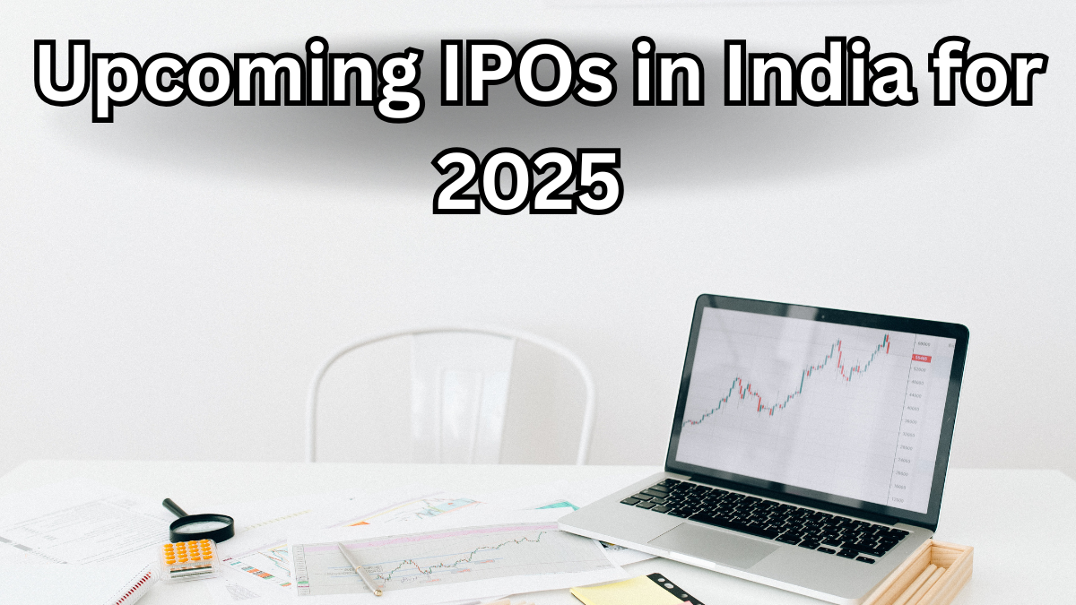 Upcoming IPOs in India for 2025 – Dates, Details & GMP Buzz