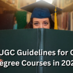 New UGC Guidelines for Online Degree Courses