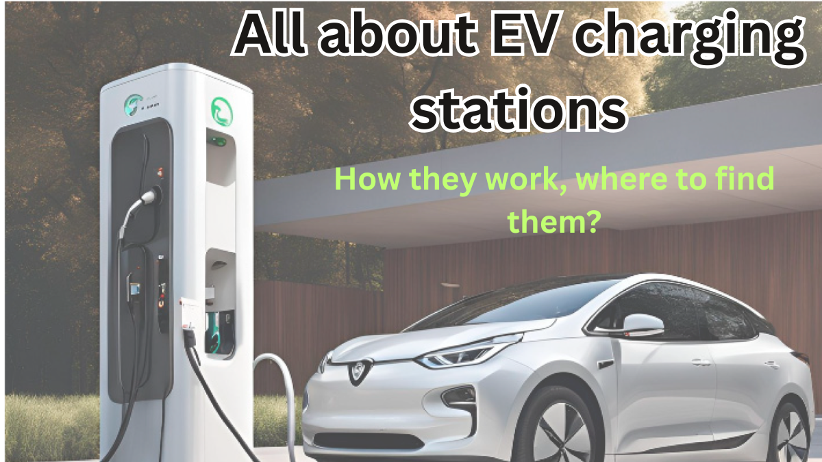 Everything You Need to Know About EV Charging Stations in 2025