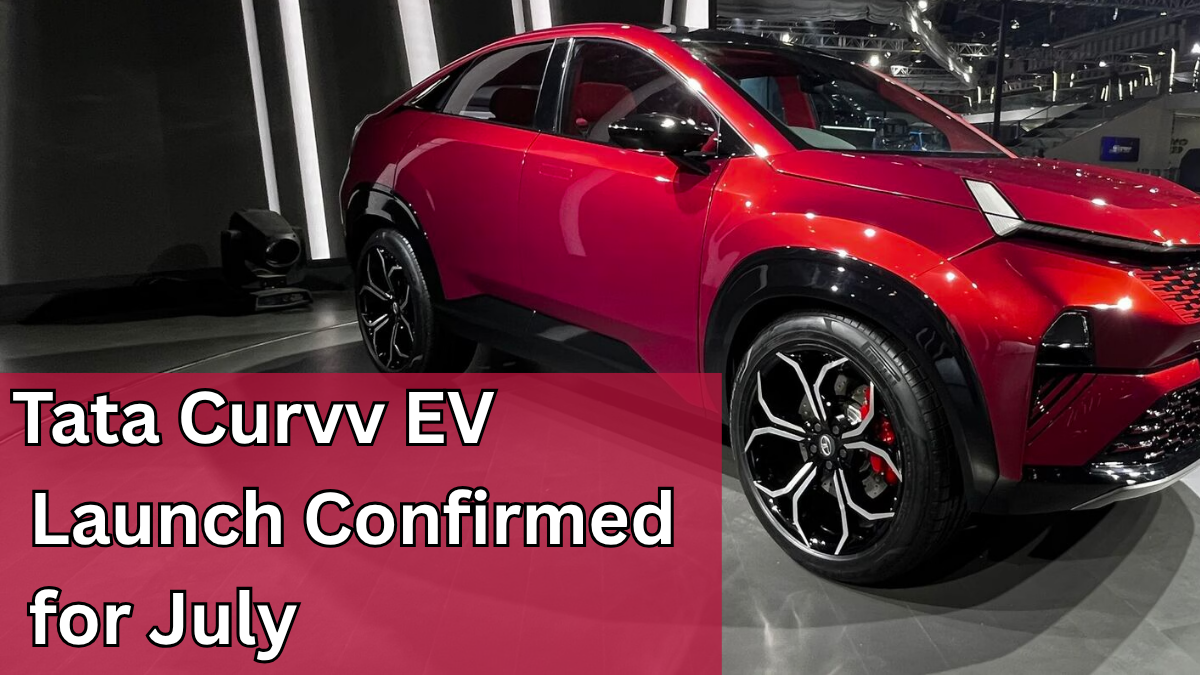 Tata Curvv EV Launch Confirmed for July 2025 – Price, Specs & Range