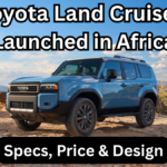 Toyota Land Cruiser 2025 Launched in Africa – Specs, Price & Design