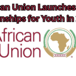 African Union Launches Paid Internships for Youth in 2025