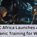 AICC Africa Launches Auto Mechanic Training for Women in 2025