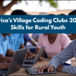 South Africa’s Village Coding Clubs 2025 – Tech Skills for Rural Youth