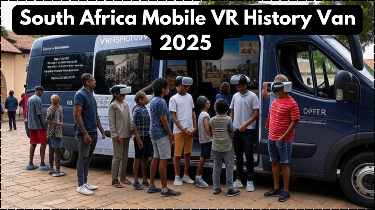South Africa Mobile VR History Van 2025 – Bringing the Past to Village Squares