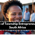 The Rise of Township Entrepreneurship in South Africa